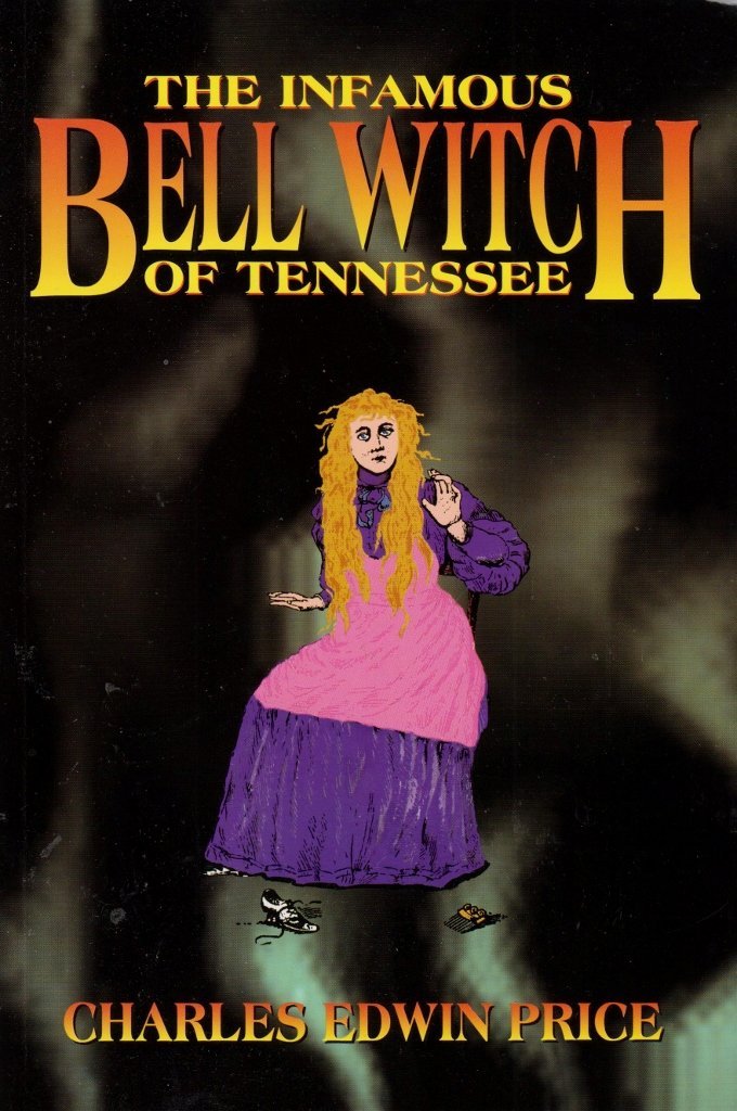 The Infamous Bell Witch of Tennessee Books