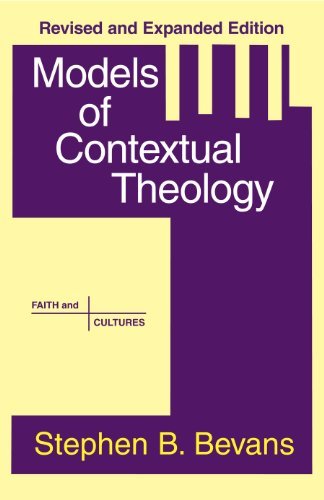 Models of Contextual Theology (Faith and Cultures Series) Social Sciences