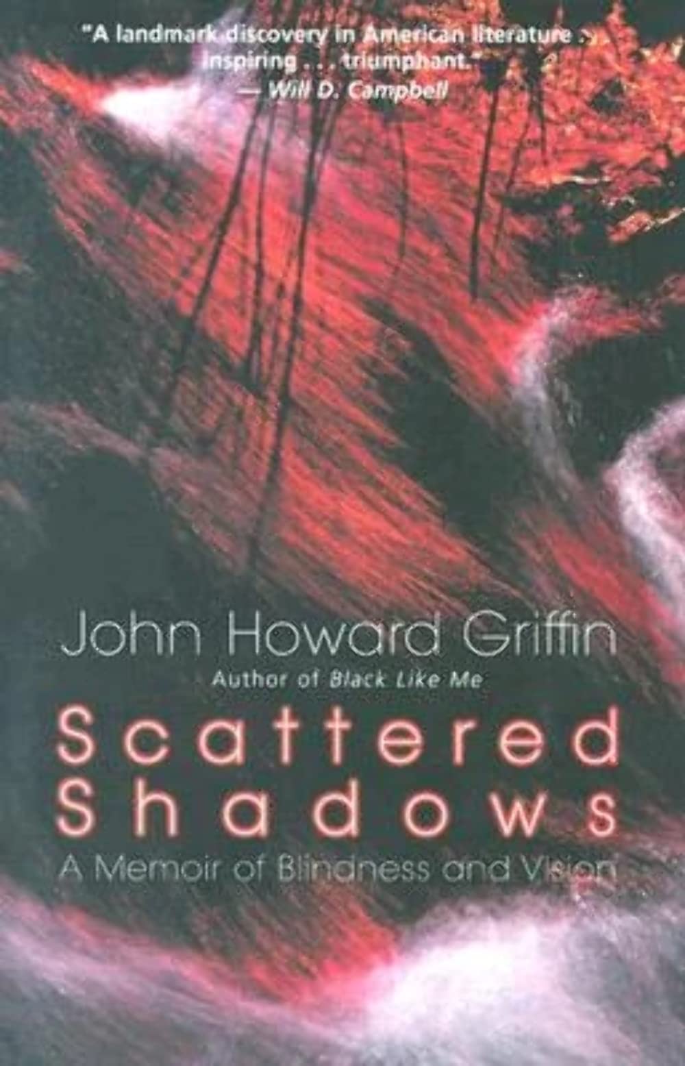 Scattered Shadows: A Memoir of Blindness and Vision Social Sciences