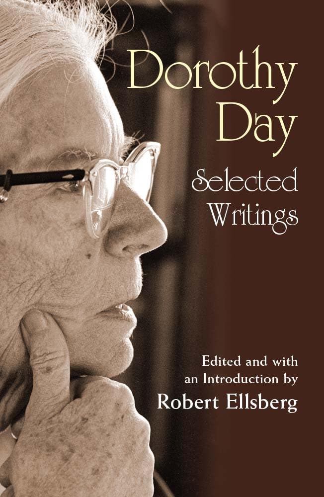 Dorothy Day: Selected Writings; By Little and by Little Social Sciences