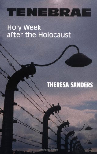 Tenebrae: Holy Week After the Holocaust German history