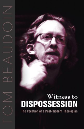 Witness to Dispossession: The Vocation of a Postmodern Theologian Religion & Esotericism