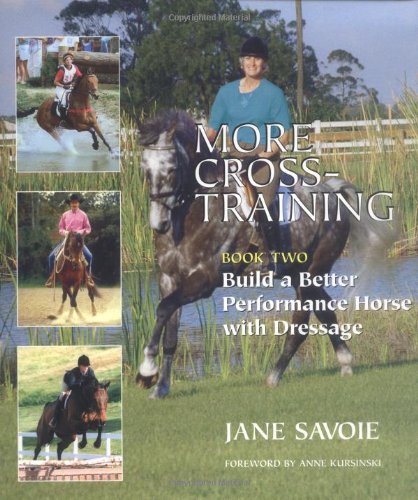 More Cross-Training: Build a Better Athlete With Dressage Pets