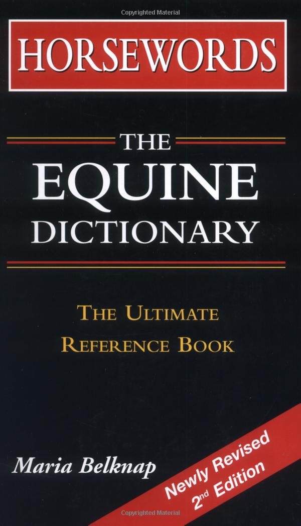 Horsewords: The Equine Dictionary Mathematics