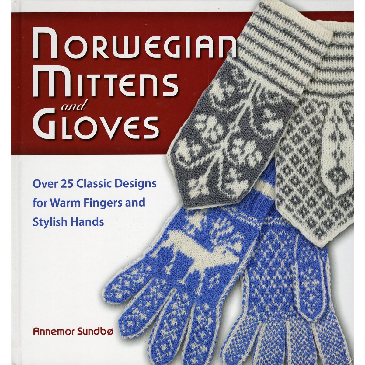 Norwegian Mittens and Gloves book