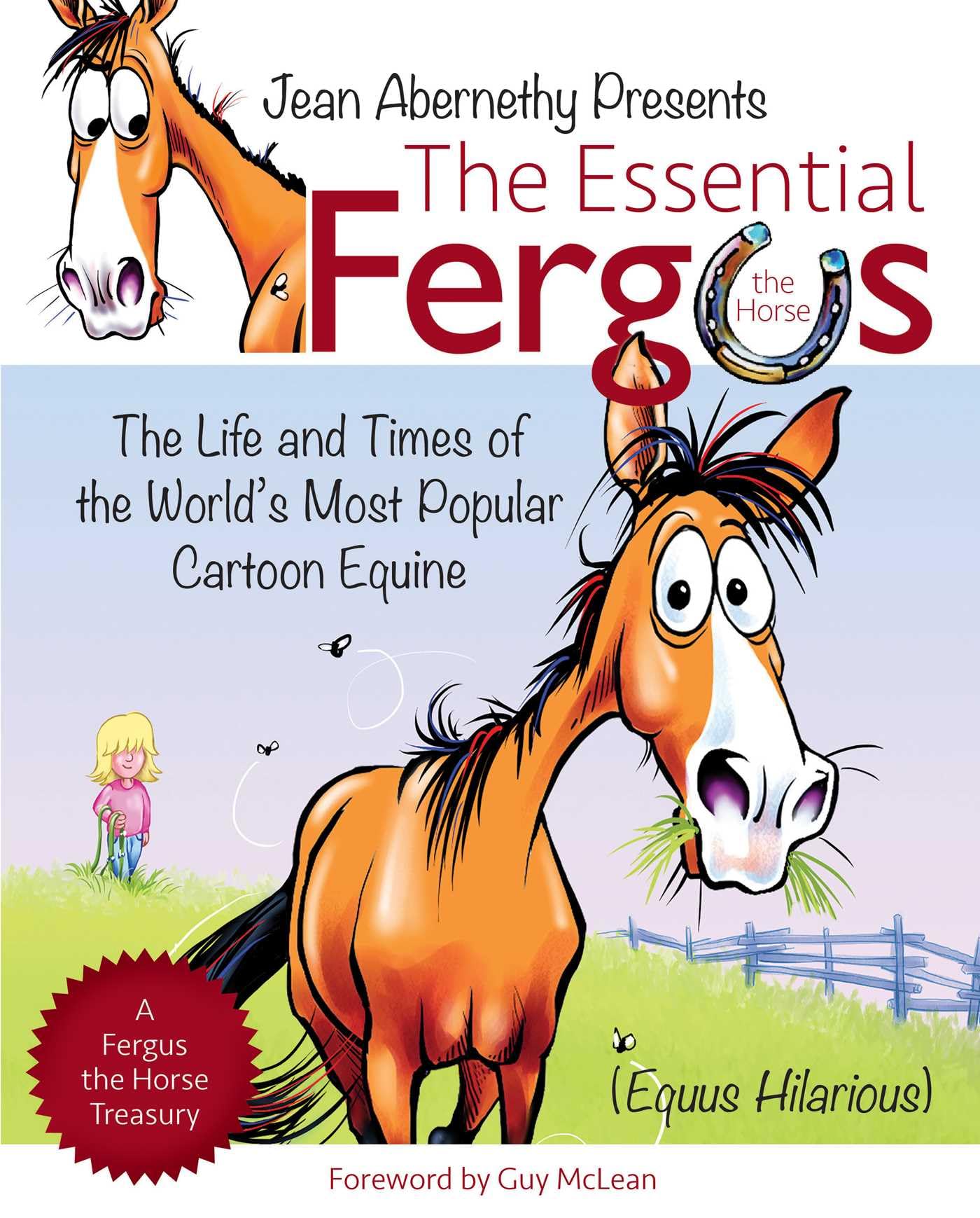 Abernethy, J: ESSENTIAL FERGUS THE HORSE Contemporary literature