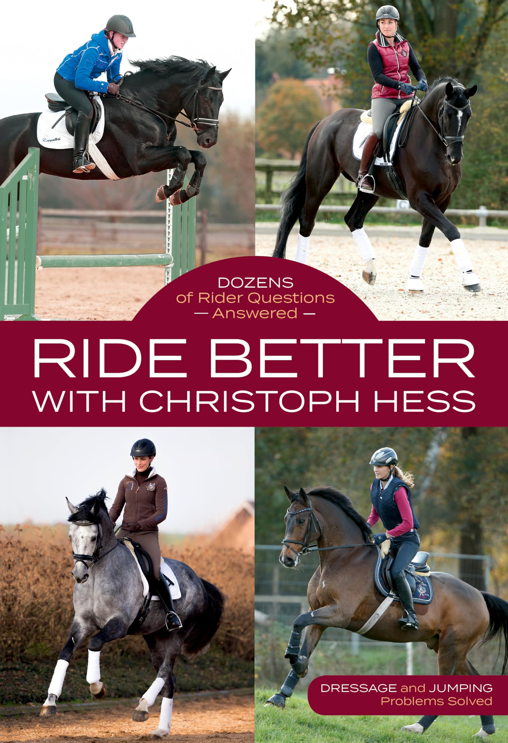 Ride Better with Christoph Hess: Dozens of Rider Questions Answered Pets