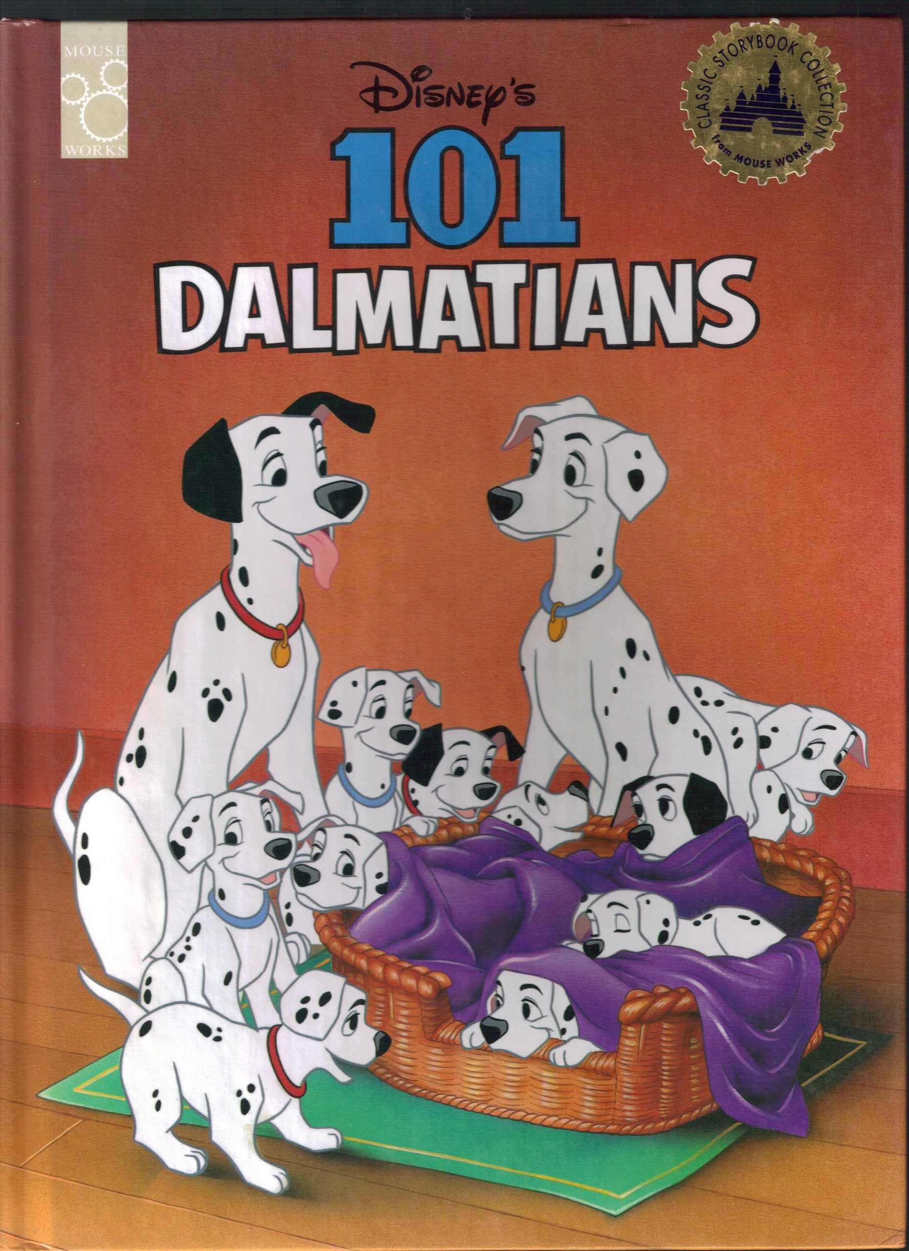 101 Dalmatians (Disney Classic Series) Novels & Short Stories