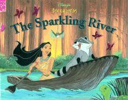 Disney's Pocahontas: The Sparkling River book