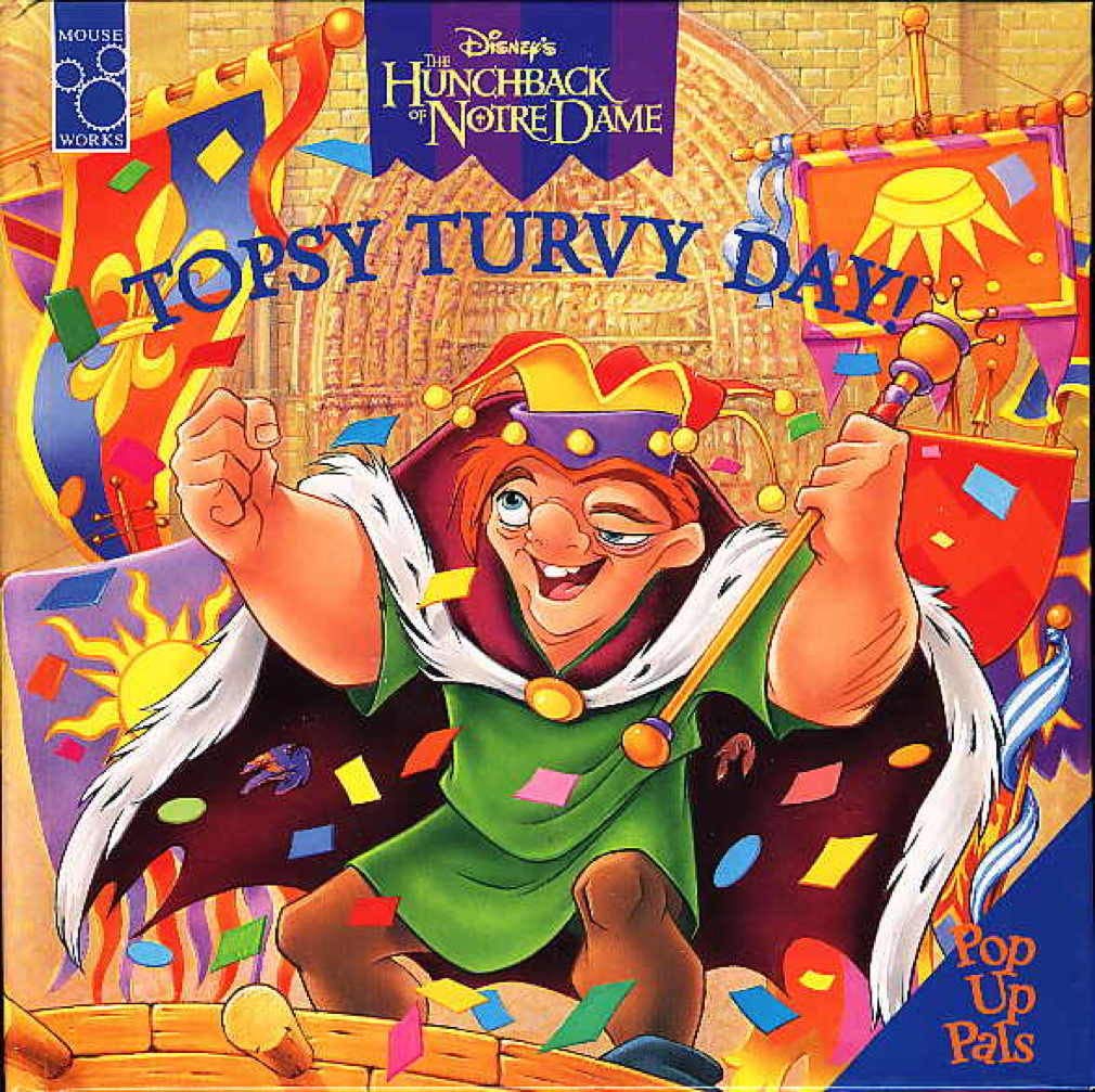 Disney's the Hunchback of Notre Dame: Topsy Turvy Day (Pop-up Pals) Books