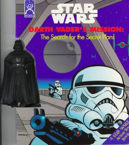 Darth Vader's Mission: The Search for the Secret Plans/Book and Figure book