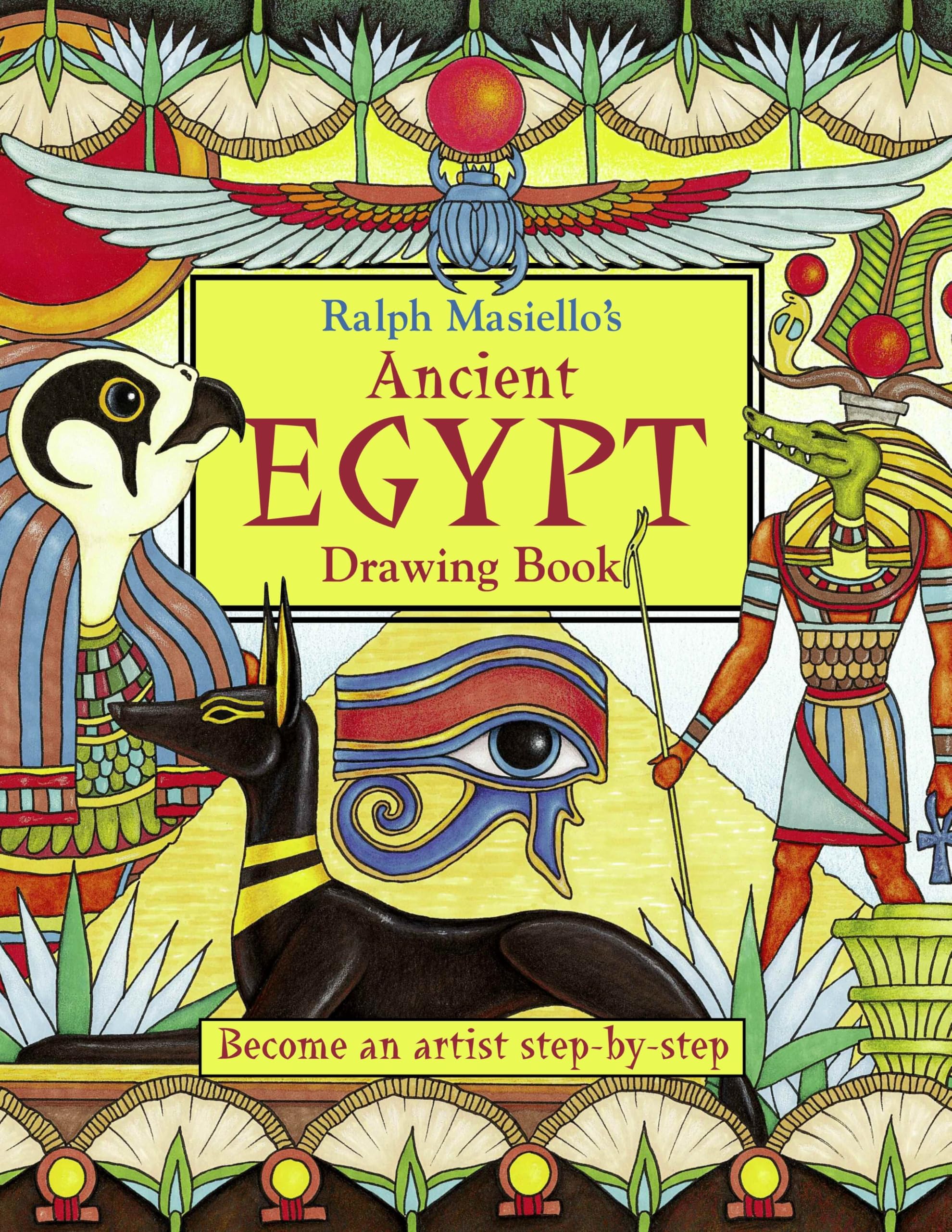 Ralph Masiello's Ancient Egypt Drawing Book (Ralph Masiello's Drawing Books) Non-fiction