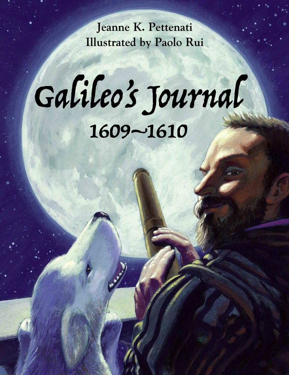 Galileo's Journal: 1609 - 1610 Business & Technology