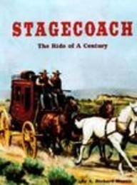 Stagecoach: The Ride of a Century (Building America Series) book