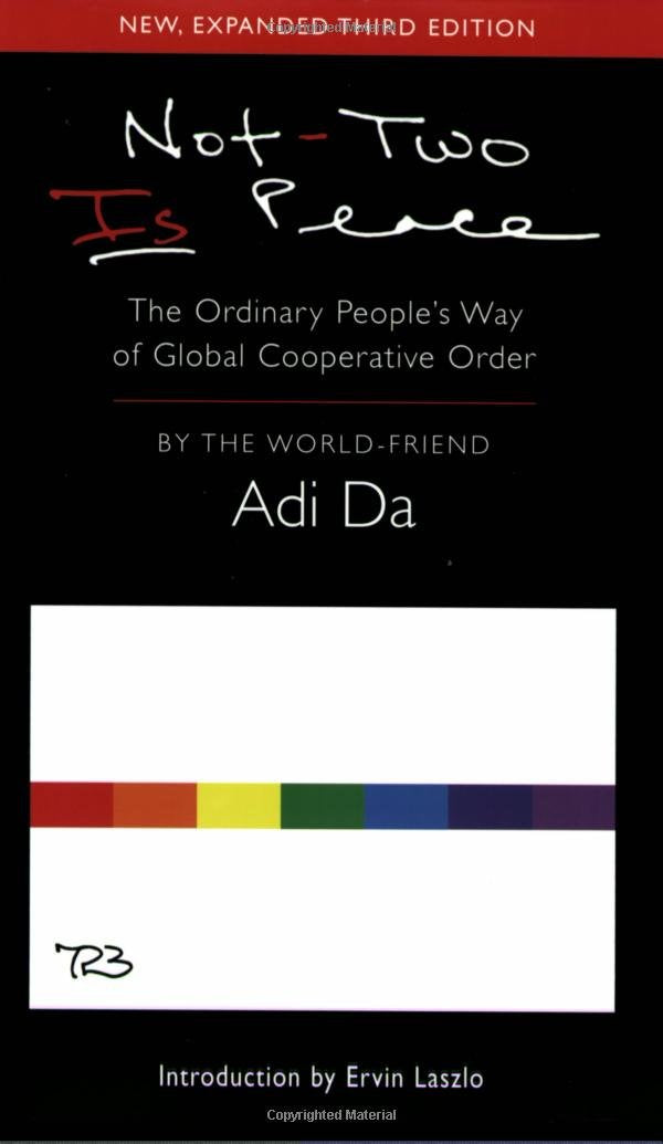 Not-Two Is Peace: The Ordinary People's Way of Gobal Cooperative Order Philosophy