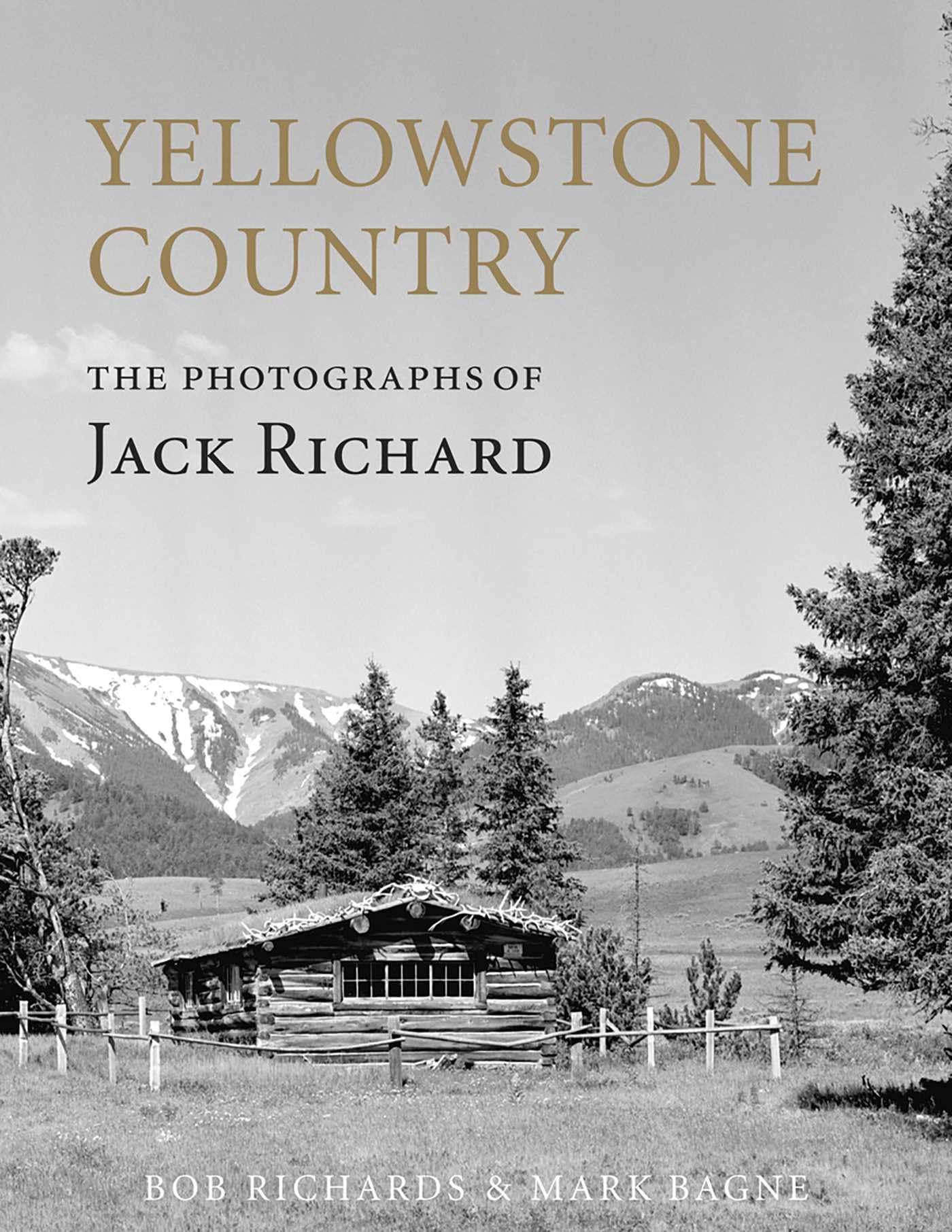 Yellowstone Country: The Photographs of Jack Richard Mathematics