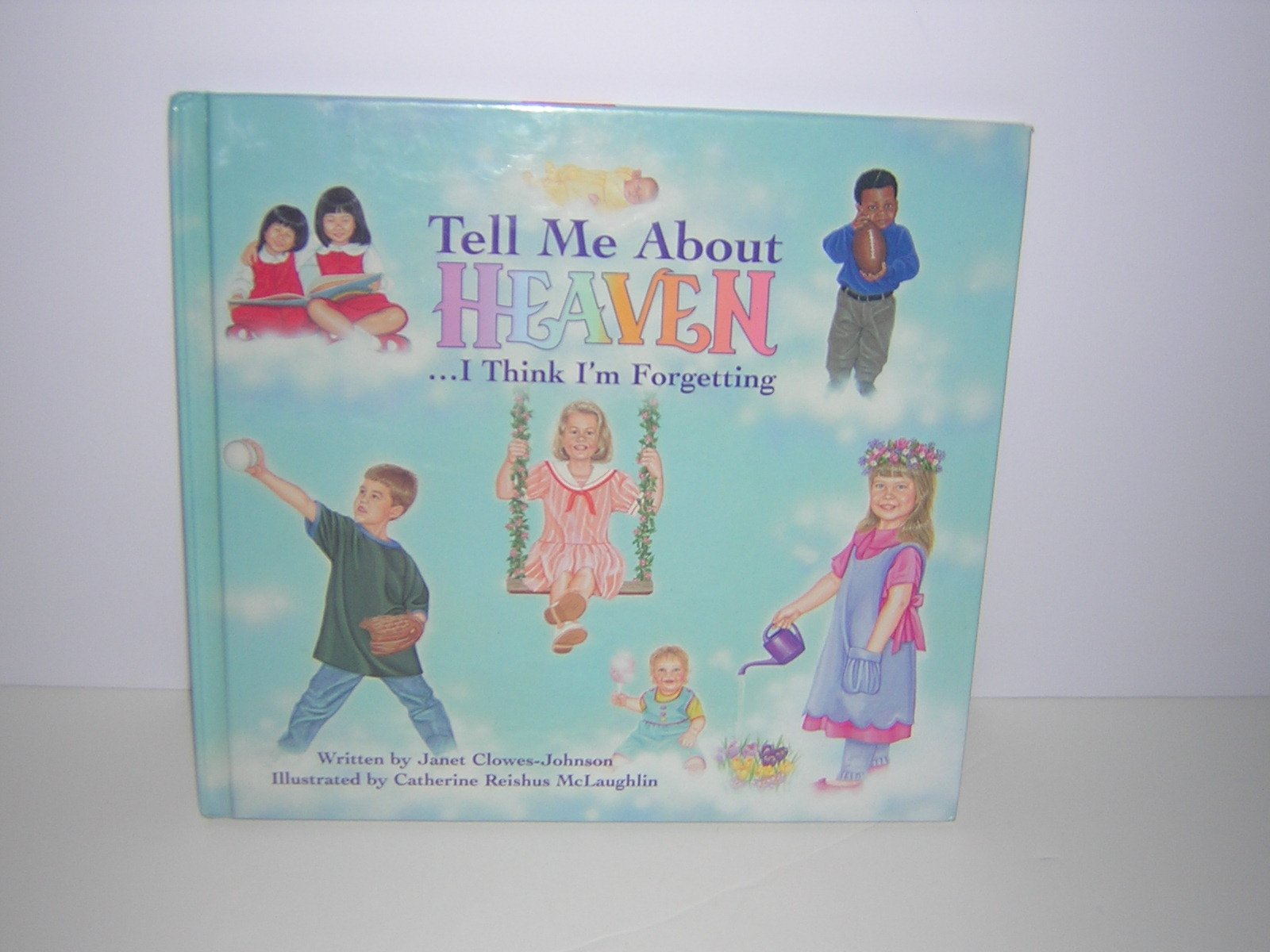 Tell Me About Heaven: ...I Think I'm Forgetting Novels & Short Stories