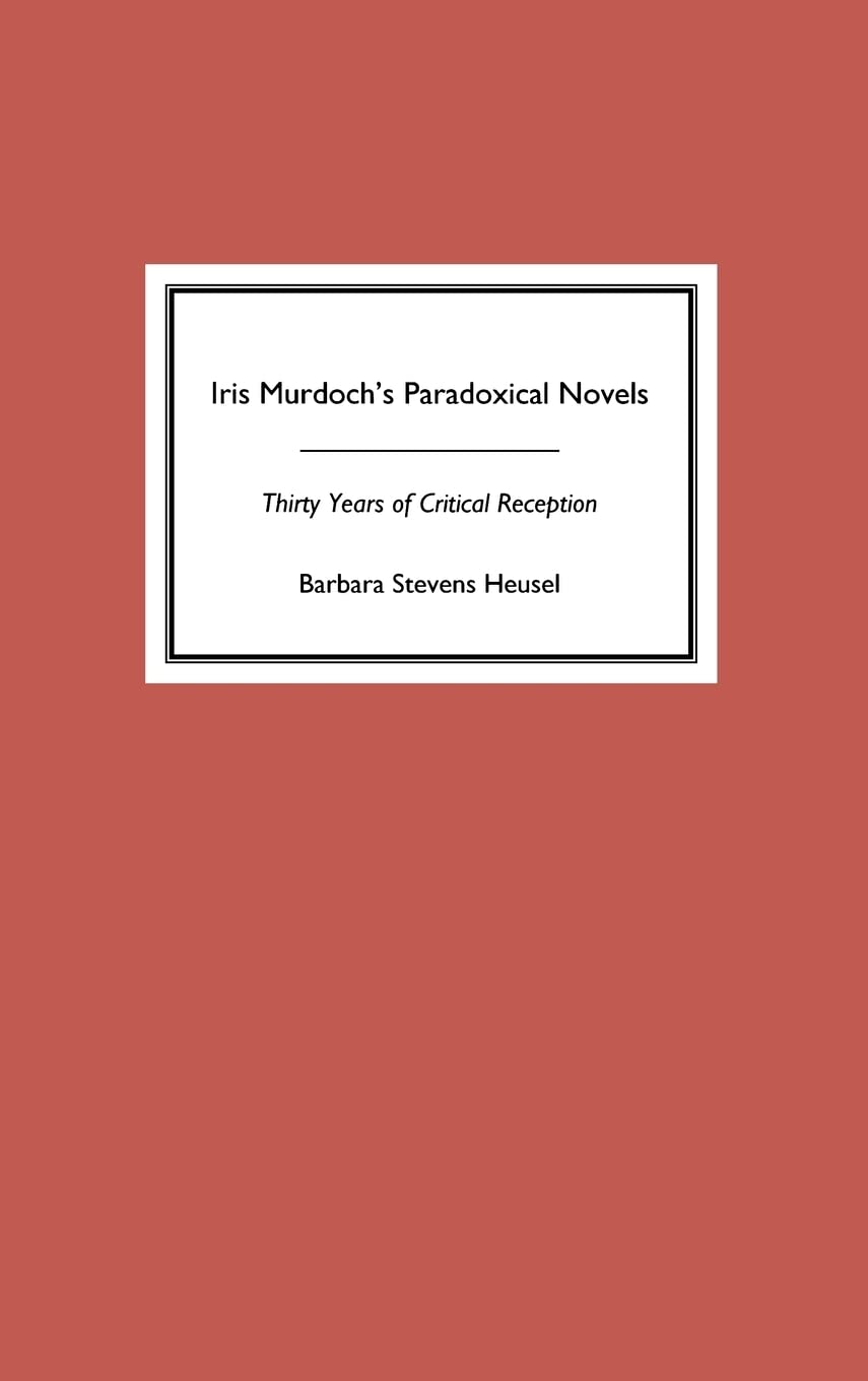 Product Image: Iris Murdoch's Paradoxical Novels