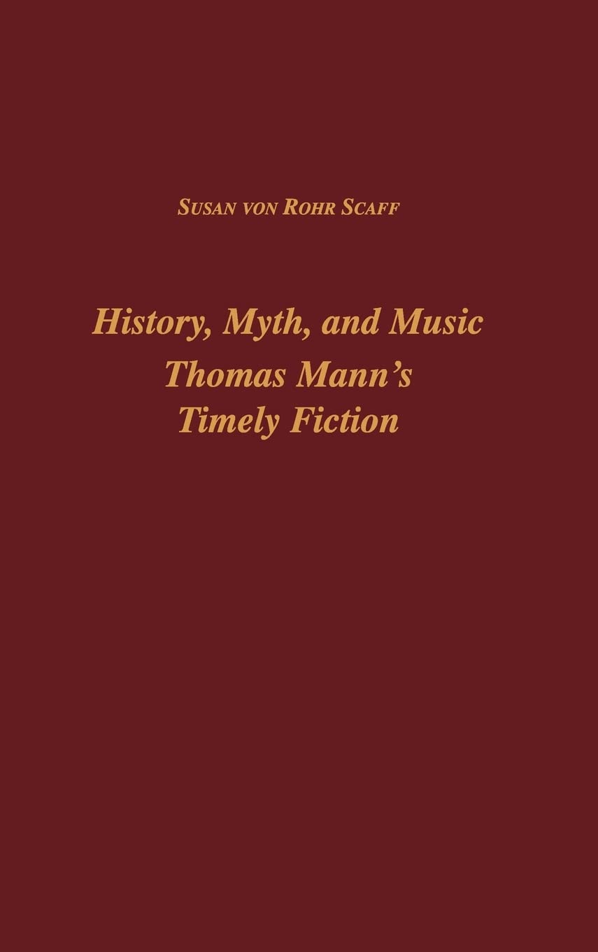 History, Myth, and Music Contemporary literature