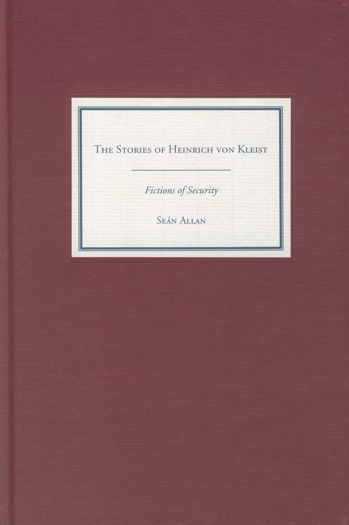 The Stories of Heinrich Von Kleist Contemporary literature