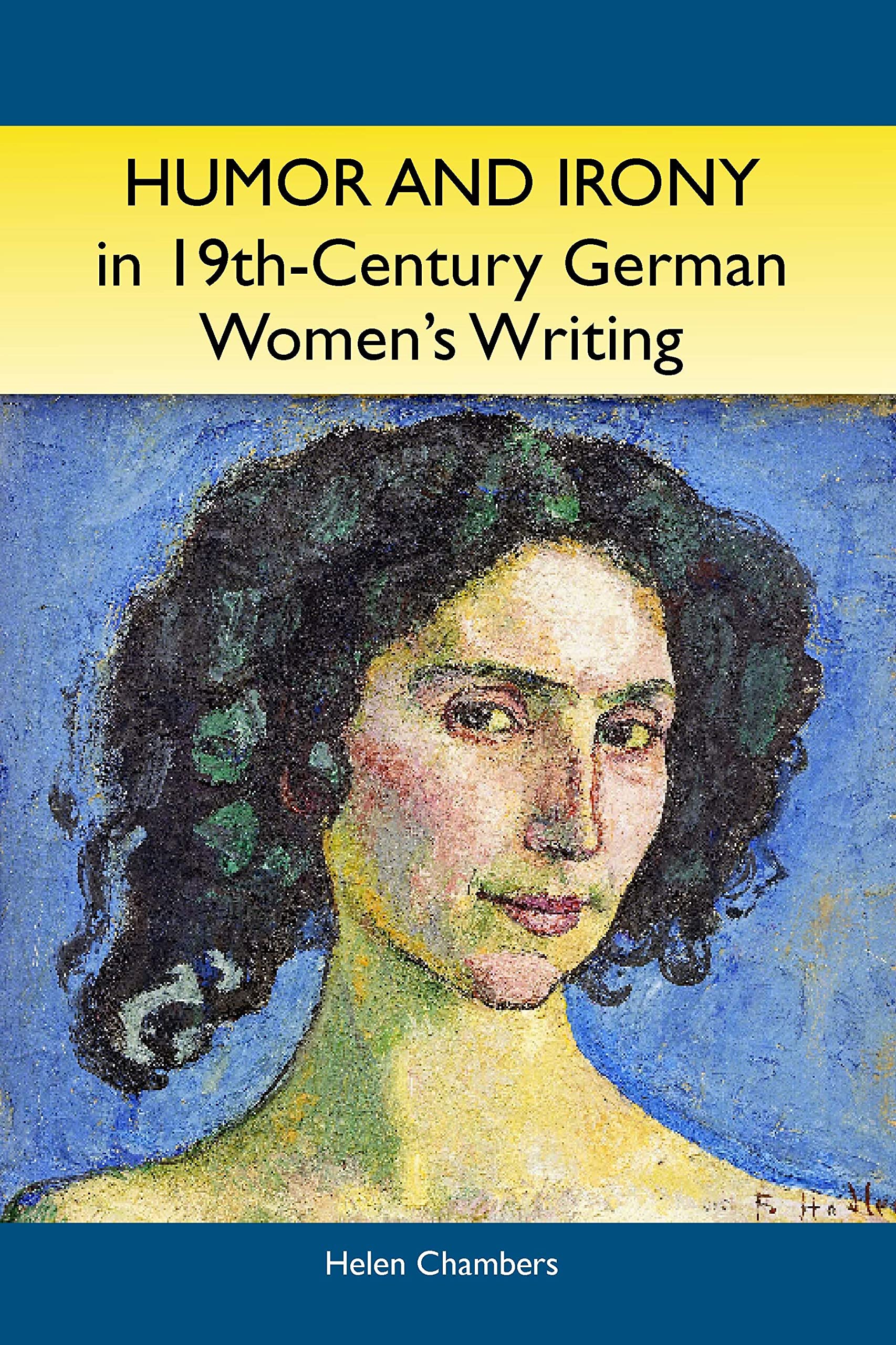 Humor and Irony in Nineteenth-Century German Women's Writing Contemporary literature