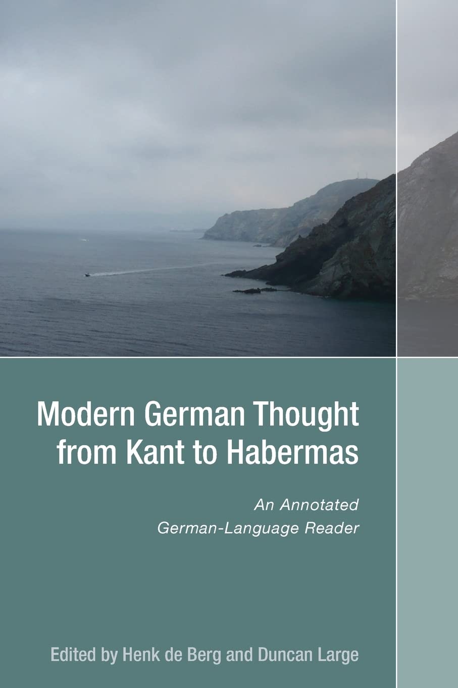 Modern German Thought from Kant to Habermas Philosophy