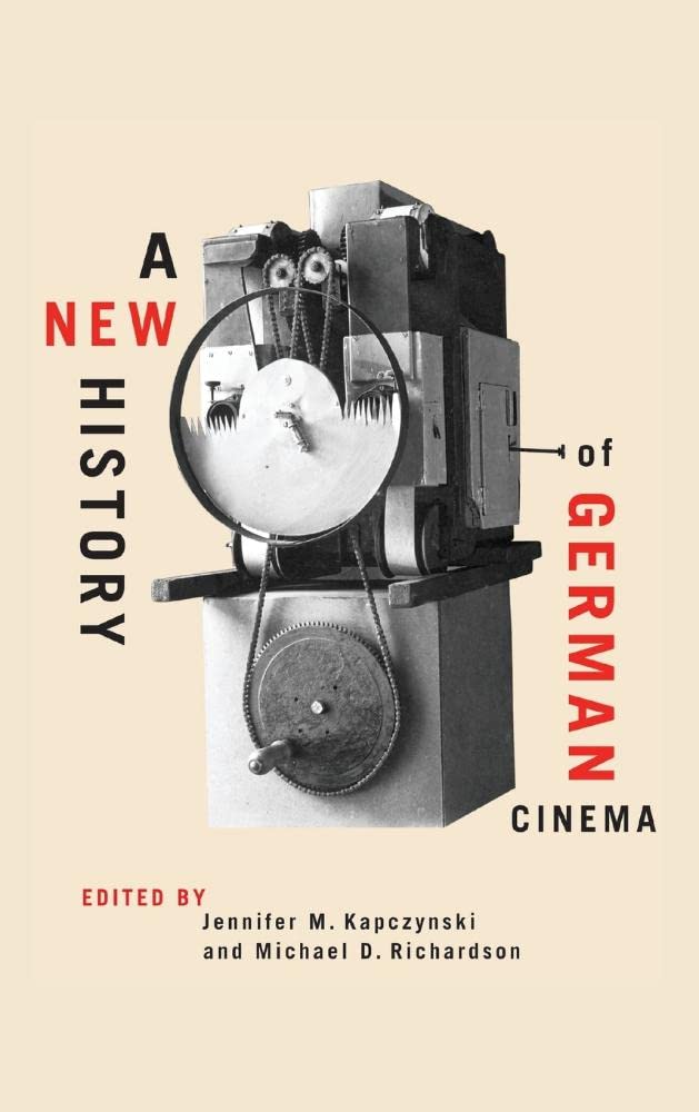 A New History of German Cinema Film, Art & Culture