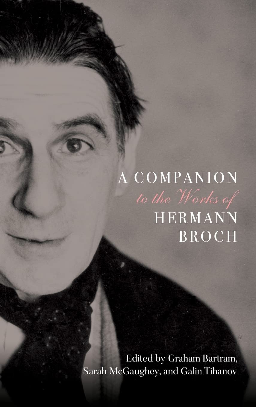 Companion to the Works of Hermann Broch Contemporary literature