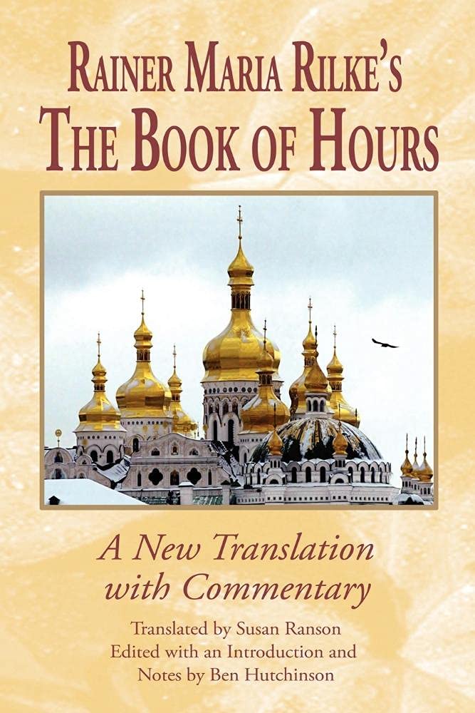Rainer Maria Rilke's the Book of Hours Poetry