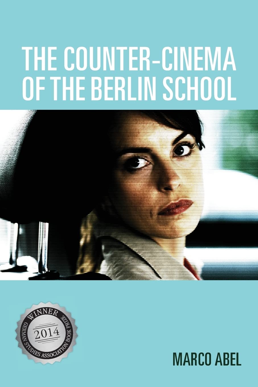 The Counter-Cinema of the Berlin School Social Sciences