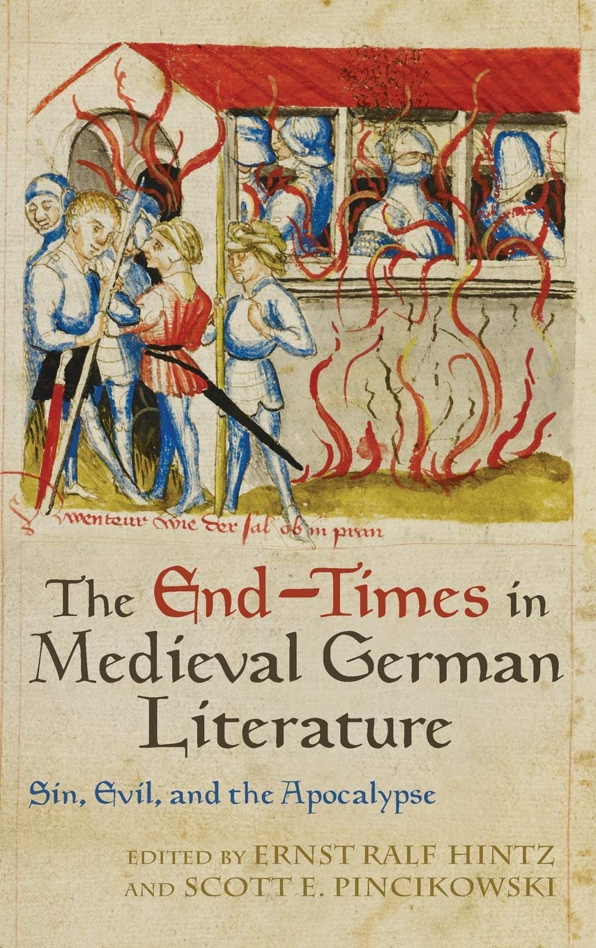 End-Times in Medieval German Literature Contemporary literature