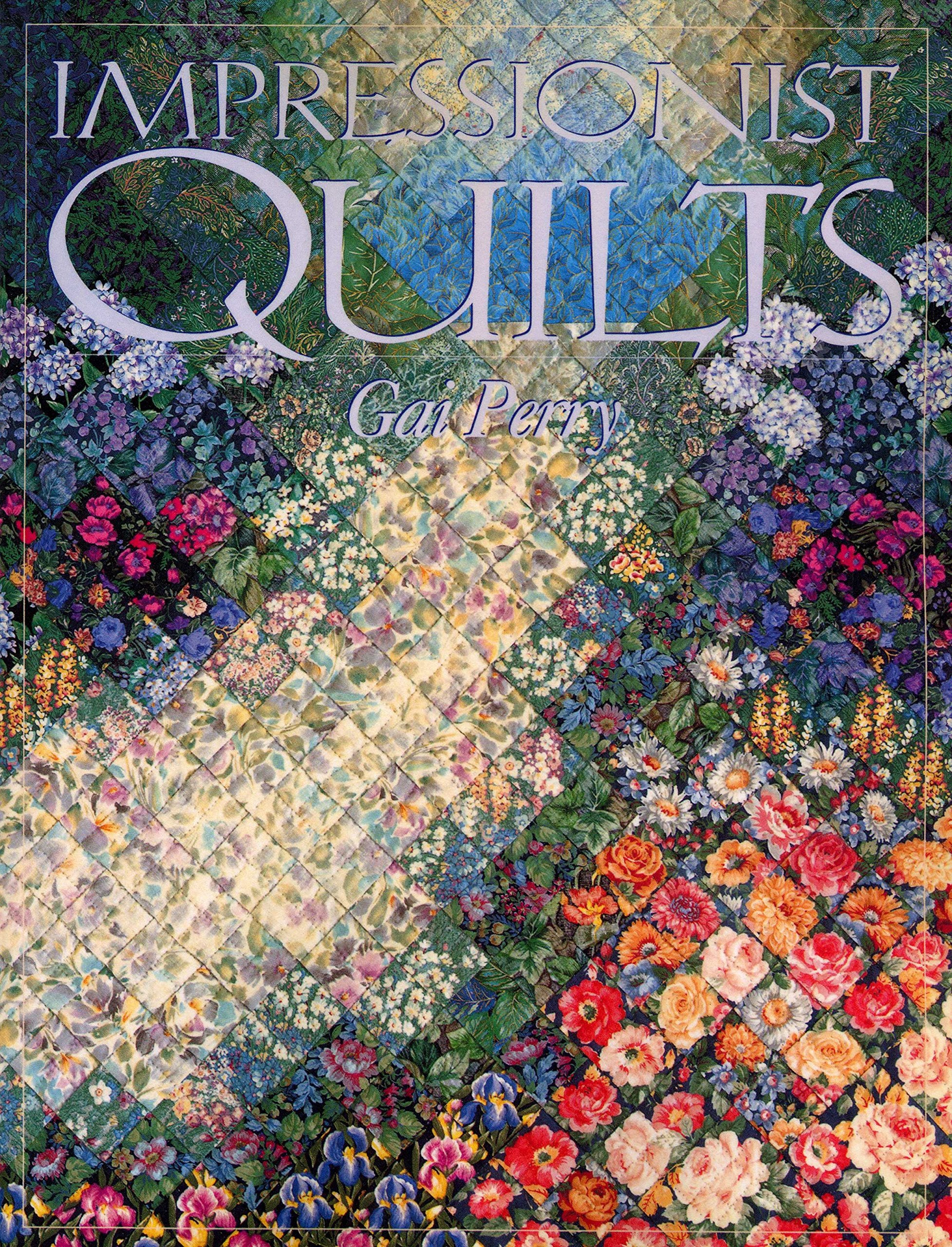 Impressionist Quilts - Print on Demand Edition: A Color and Design Manual Hobbies & Crafts