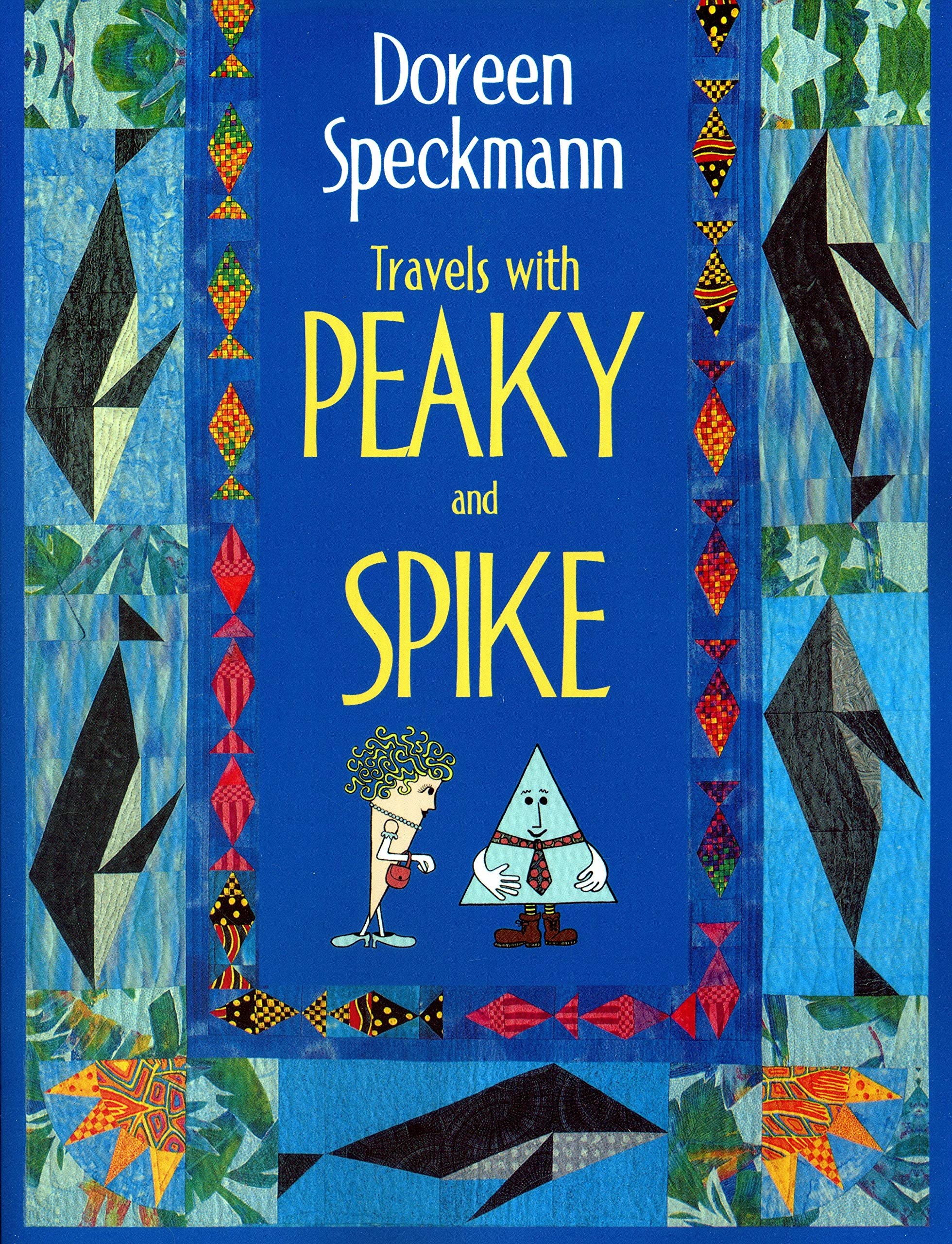 Travels with Peaky and Spike- Print on Demand Edition book