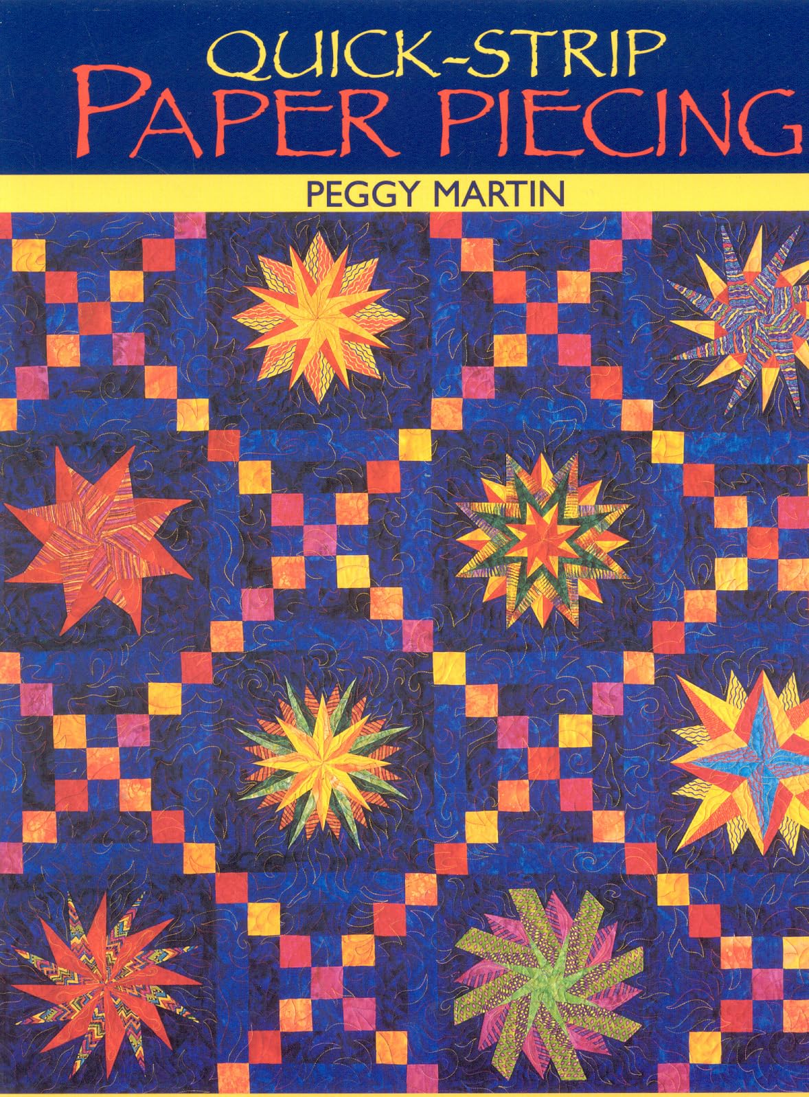 Quick-Strip Paper Piecing - Print on Demand Edition.: For Blocks, Borders & Quilts Hobbies & Crafts