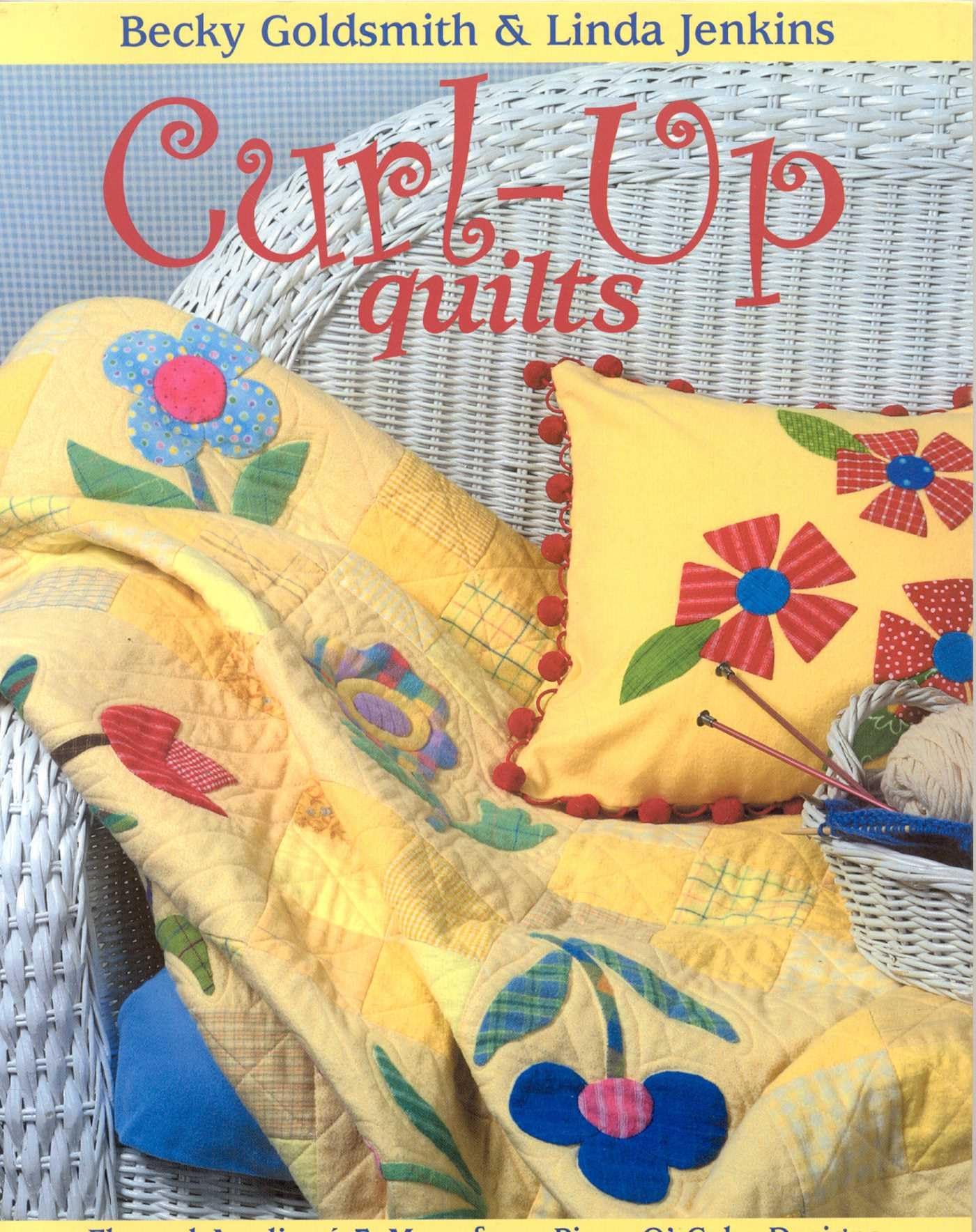 Curl-Up Quilts - Print on Demand Edition: Flannel Applique & More from Piece O' Cake Designs Hobbies & Crafts