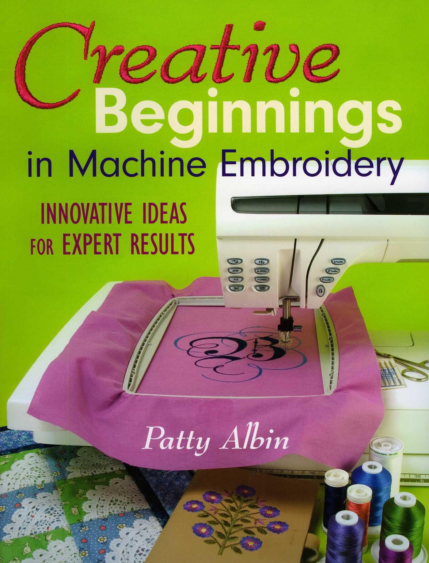 Product Image: Creative Beginnings in Machine Embroidery