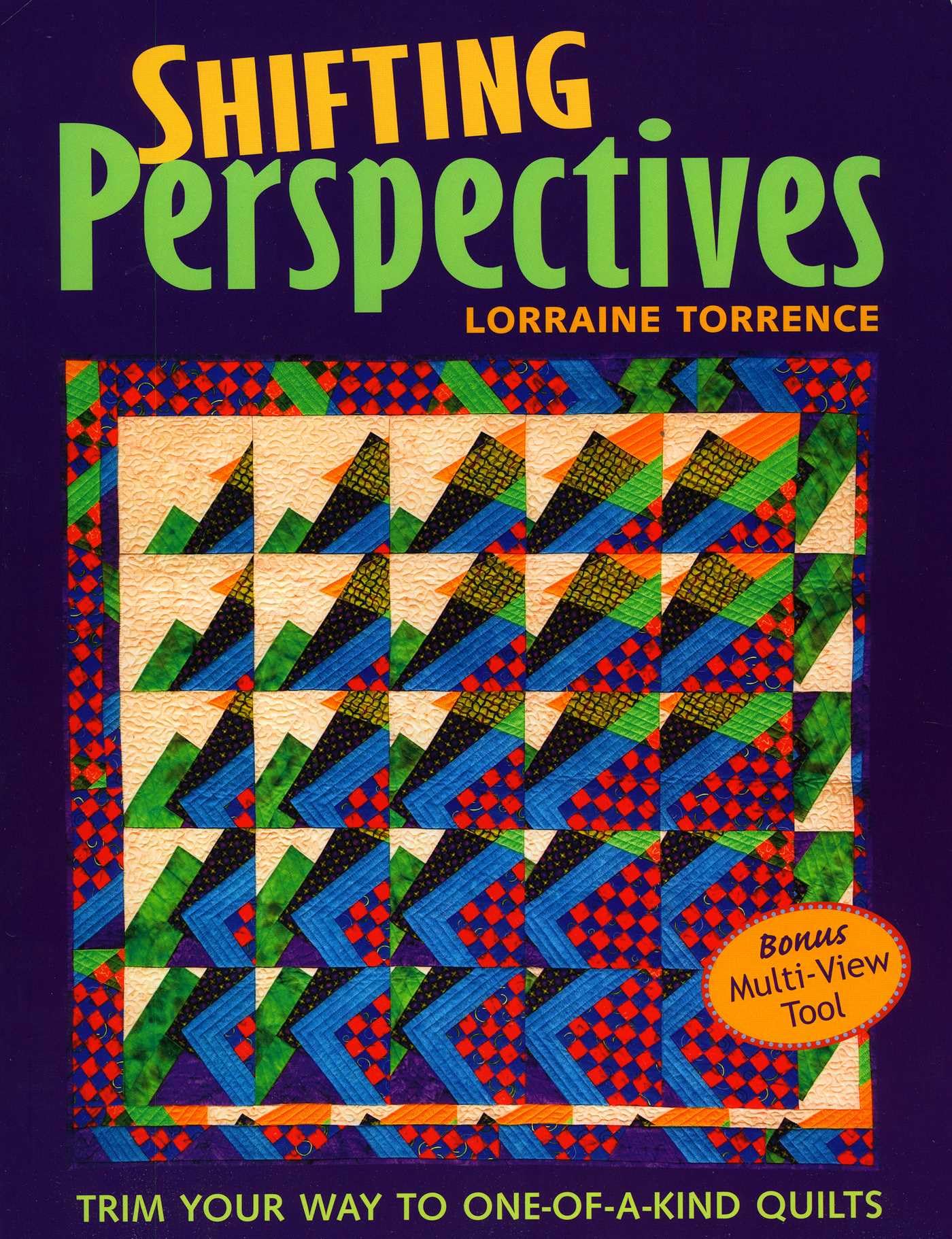 Shifting Perspectives: Trim Your Way to One-of-a-kind Quilts Hobbies & Crafts