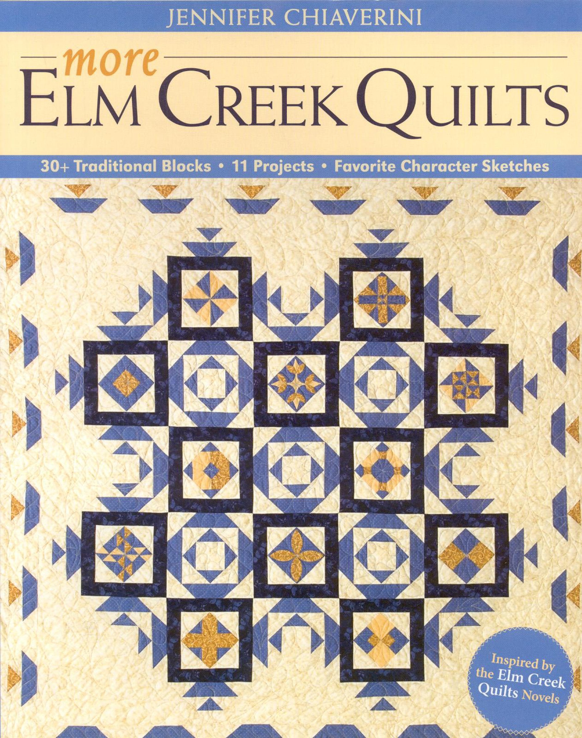 More Elm Creek Quilts: 30+ Traditional Block - 11 Projects - Favorite Character Sketches Hobbies & Crafts