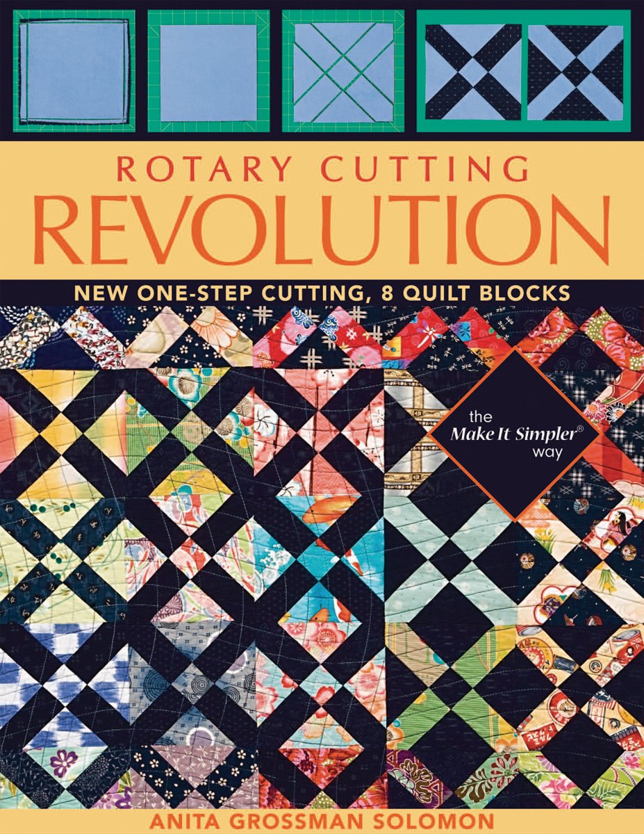 Rotary Cutting Revolution: New One-Step Cutting, 8 Quilt Blocks book