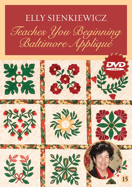 Elly Sienkiewicz Teaches You Beginning Baltimore Applique dvd