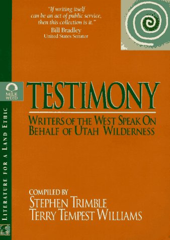 Testimony: Writers of the West Speak on Behalf of Utah Wilderness Mathematics