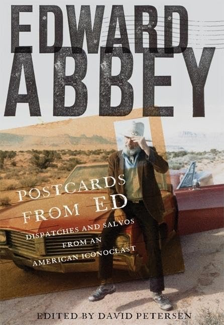 Postcards from Ed: Dispatches and Salvos from an American Iconoclast Contemporary literature