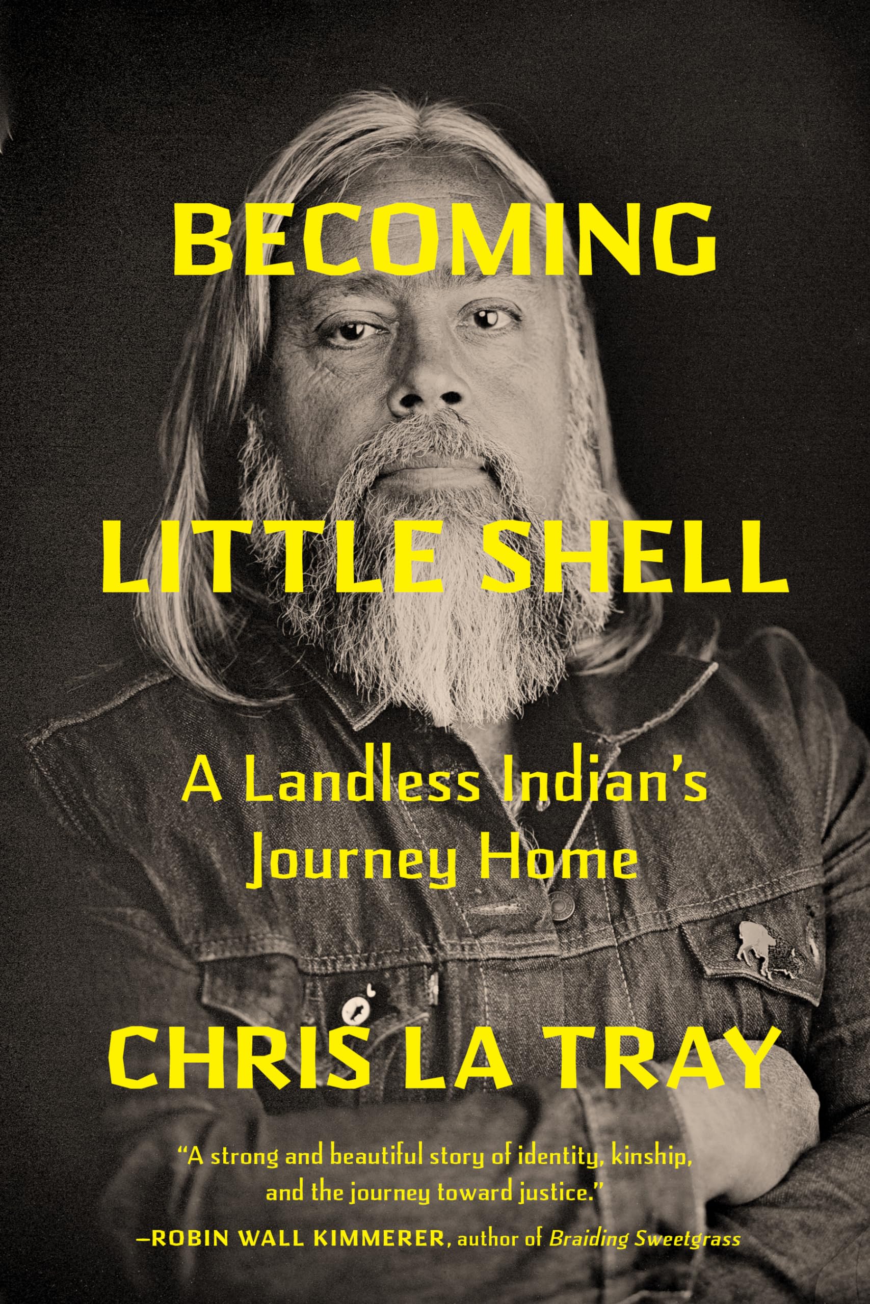 Becoming Little Shell: A Landless Indian’s Journey Home Books