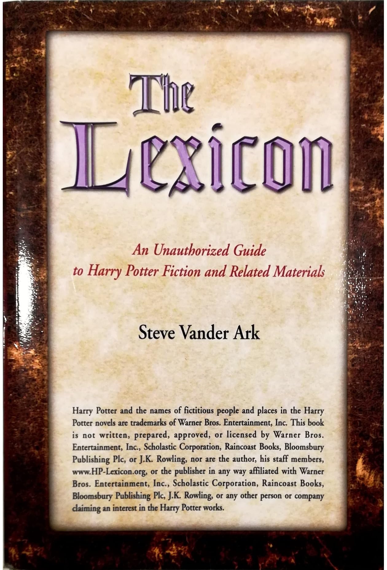 The Lexicon: An Unauthorized Guide to Harry Potter Fiction and Related Materials Contemporary literature