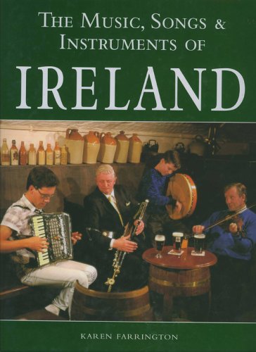 The Music, Songs, & Instruments of Ireland Arts & Music