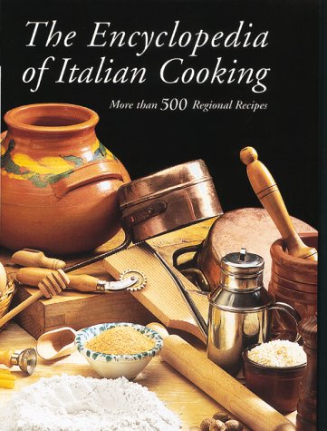 The Encyclopedia of Italian Cooking book