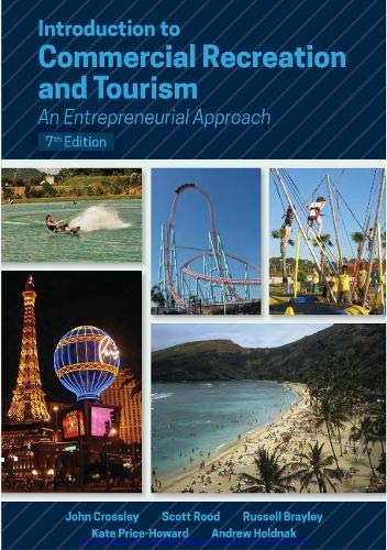Introduction to Commercial Recreation and Tourism: An Entrepreneurial Approach Books