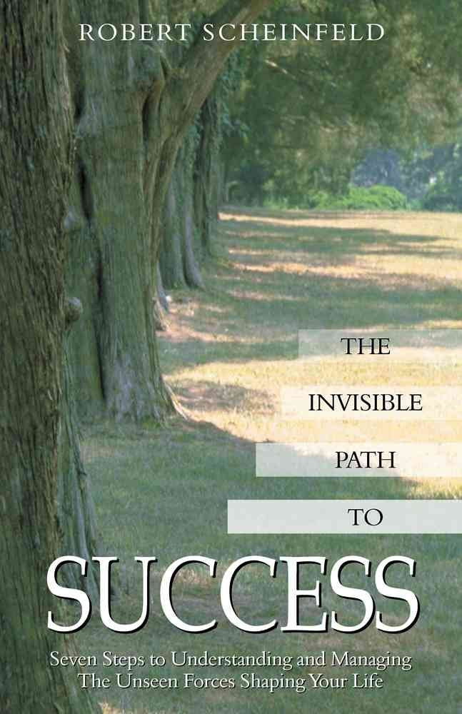 The Invisible Path to Success Lifestyle