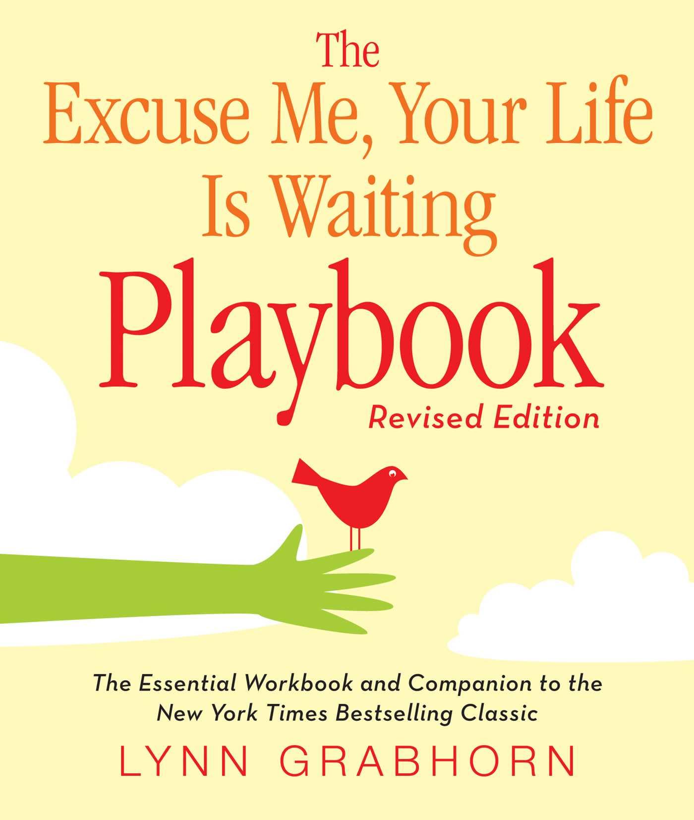 The Excuse Me, Your Life Is Waiting Playbook Business, Finance & Career