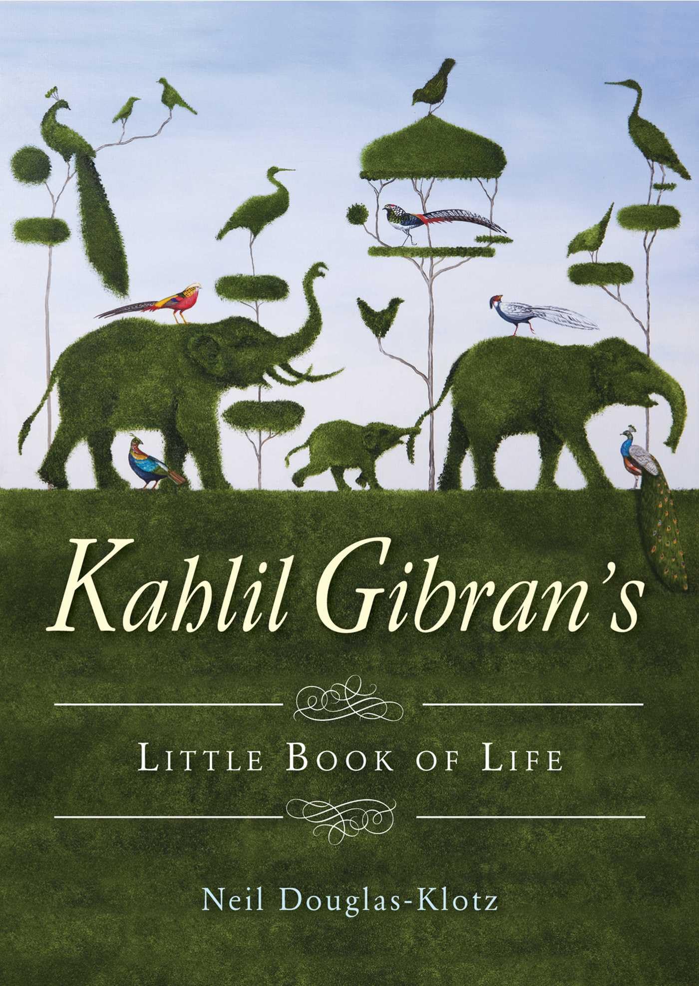 Kahlil Gibran's Little Book of Life Poetry